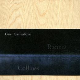 Collines/Racines